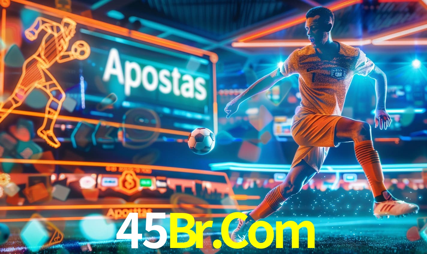 Apostas 45Br.Com